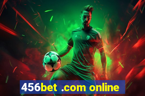 456bet .com online